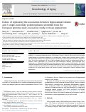 Cover page: Failure of replicating the association between hippocampal volume and 3 single-nucleotide polymorphisms identified from the European genome-wide association study in Asian populations