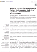 Cover page: Maternal Immune Dysregulation and Autism–Understanding the Role of Cytokines, Chemokines and Autoantibodies