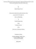 Cover page: Advancing Nanomaterial Usage in Agriculture: Engineering Nanomaterials Towards Nanomaterial-Mediated Plant Genetic Engineering