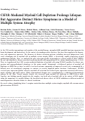 Cover page: CSF1R-Mediated Myeloid Cell Depletion Prolongs Lifespan But Aggravates Distinct Motor Symptoms in a Model of Multiple System Atrophy