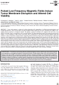 Cover page: Pulsed Low-Frequency Magnetic Fields Induce Tumor Membrane Disruption and Altered Cell Viability