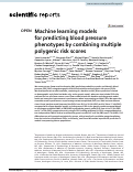 Cover page: Machine learning models for predicting blood pressure phenotypes by combining multiple polygenic risk scores.