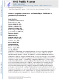 Cover page: Adverse pregnancy outcomes and risk of type 2 diabetes in postmenopausal women.