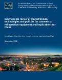 Cover page: International review of market trends, technologies and policies for commercial refrigeration equipment and implications for China