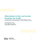 Cover page: Alternatives to the Low Income Housing Tax Credit&nbsp;