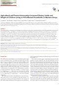 Cover page: Agricultural and Finance Intervention Increased Dietary Intake and Weight of Children Living in HIV-Affected Households in Western Kenya