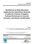 Cover page: Identification of Likely Alternative Supplementary Cementitious Materials in California: A Review of Supplies, Technical Performance in Concrete, Economic, and Climatic Considerations