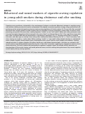 Cover page: Behavioral and neural markers of cigarette-craving regulation in young-adult smokers during abstinence and after smoking