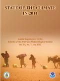 Cover page: STATE OF THE CLIMATE IN 2011 Special Supplement to the Bulletin of the American Meteorological Society Vol. 93, No. 7, July 2012