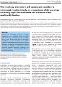 Cover page: The residency interview is still paramount: results of a retrospective cohort study on concordance of dermatology residency applicant evaluators and influence of the applicant interview