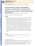 Cover page: Elevated intraindividual variability in methamphetamine dependence is associated with poorer everyday functioning