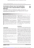 Cover page: Discrimination of Breast Cancer from Healthy Breast Tissue Using a Three-component Diffusion-weighted MRI Model