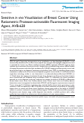 Cover page: Sensitive <i>in vivo</i> Visualization of Breast Cancer Using Ratiometric Protease-activatable Fluorescent Imaging Agent, AVB-620.