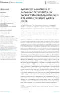 Cover page: Syndromic surveillance of population-level COVID-19 burden with cough monitoring in a hospital emergency waiting room.