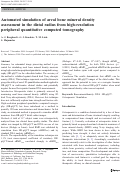 Cover page: Automated simulation of areal bone mineral density assessment in the distal radius from high-resolution peripheral quantitative computed tomography