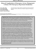 Cover page: Delayed Complications of Emergency Airway Management: A Study of 533 Emergency Department Intubations