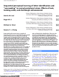 Cover page: Sequential perceptual learning of letter identification and “uncrowding” in normal peripheral vision: Effects of task, training order, and cholinergic enhancement