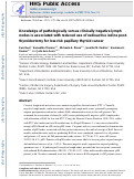 Cover page: Knowledge of pathologically versus clinically negative lymph nodes is associated with reduced use of radioactive iodine post-thyroidectomy for low-risk papillary thyroid cancer