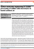 Cover page: Surface molecular engineering to enable processing of sulfide solid electrolytes in humid ambient air.