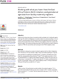 Cover page: Working with what you have: How the East Africa Preterm Birth Initiative used gestational age data from facility maternity registers