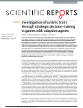 Cover page: Investigation of autistic traits through strategic decision-making in games with adaptive agents