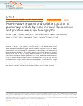 Cover page: Non-invasive imaging and cellular tracking of pulmonary emboli by near-infrared fluorescence and positron-emission tomography.