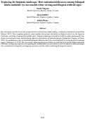 Cover page: Exploring the linguistic landscape: How individual differences among bilingualadults modulate eye movements when viewing multilingual artificial signs