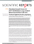 Cover page: Fibroblast Growth Factor-10 (FGF-10) Mobilizes Lung-resident Mesenchymal Stem Cells and Protects Against Acute Lung Injury