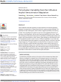 Cover page: Perturbation Variability Does Not Influence Implicit Sensorimotor Adaptation.