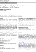 Cover page: Changing Pattern of Esophageal Cancer Incidence in New Mexico: A 30-Year Evaluation