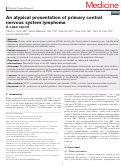 Cover page: An atypical presentation of primary central nervous system lymphoma: A case report.