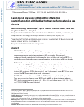 Cover page: Randomized, Placebo-Controlled Trial of Targeting Neuroinflammation with Ibudilast to Treat Methamphetamine Use Disorder.