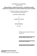 Cover page: User Moderling, Personalization, and Personalized Question Generation in Open-Domain Dialogue Systems