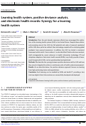 Cover page: Learning health system, positive deviance analysis, and electronic health records: Synergy for a learning health system.