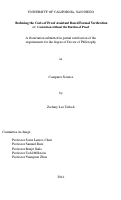 Cover page: Reducing the Costs of Proof Assistant Based Formal Verification or : Conviction without the Burden of Proof