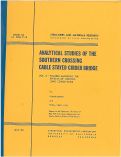 Cover page: Analytical Studies of the Southern Crossing Cable Stayed Girder Bridge, Vol. 2, Figures Showing the Effects of Various Load Conditions