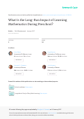 Cover page: What Is the Long‐Run Impact of Learning Mathematics During Preschool?