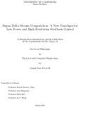 Cover page: \Sigma\Delta Stream Computation: A New Paradigm for Low Power and High Resolution Feedback Control