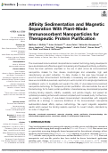 Cover page: Affinity Sedimentation and Magnetic Separation With Plant-Made Immunosorbent Nanoparticles for Therapeutic Protein Purification.