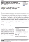 Cover page: Isolation, Expansion, and Endoscopic Delivery of Autologous Enteric Neuronal Stem Cells in Swine.