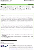 Cover page: Monkeys do not show sex differences in toy preferences through their individual choices.