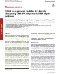 Cover page: CAS9 is a genome mutator by directly disrupting DNA-PK dependent DNA repair pathway