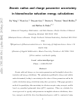 Cover page: Atomic Radius and Charge Parameter Uncertainty in Biomolecular Solvation Energy Calculations