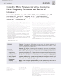 Cover page: Complete Molar Pregnancies with a Coexisting Fetus: Pregnancy Outcomes and Review of Literature