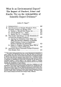 Cover page: What Is an Environmental Expert? The Impact of <em>Daubert</em>, <em>Joiner</em> and <em>Kumho Tire</em> on the Admissibility of Scientific Expert Evidence