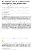 Cover page: The influence of landmark visualization style on expert wayfinders' visual attention during a real-world navigation task