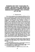 Cover page: Working but "Not Available to Work": Reconciling the Rights of Undocumented Laborers with the Immigration Reform and Control Act of 1986