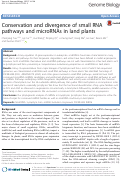 Cover page: Conservation and divergence of small RNA pathways and microRNAs in land plants