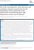 Cover page: Bio-crude transcriptomics: Gene discovery and metabolic network reconstruction for the biosynthesis of the terpenome of the hydrocarbon oil-producing green alga, Botryococcus braunii race B (Showa)*