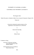 Cover page: The Struggle is Real: Student Perceptions of Quality in Online Courses using the Community of Inquiry (CoI) Framework